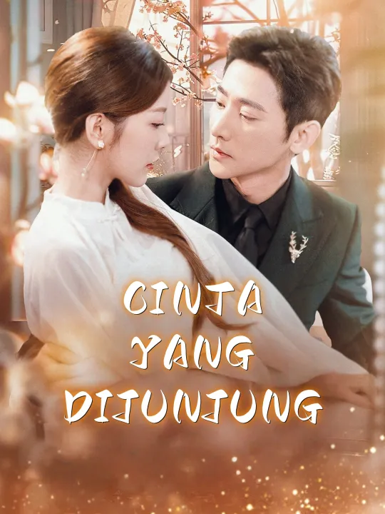 CINTA YANG DIJUNJUNG